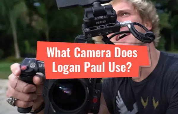 what camera does Logan Paul use